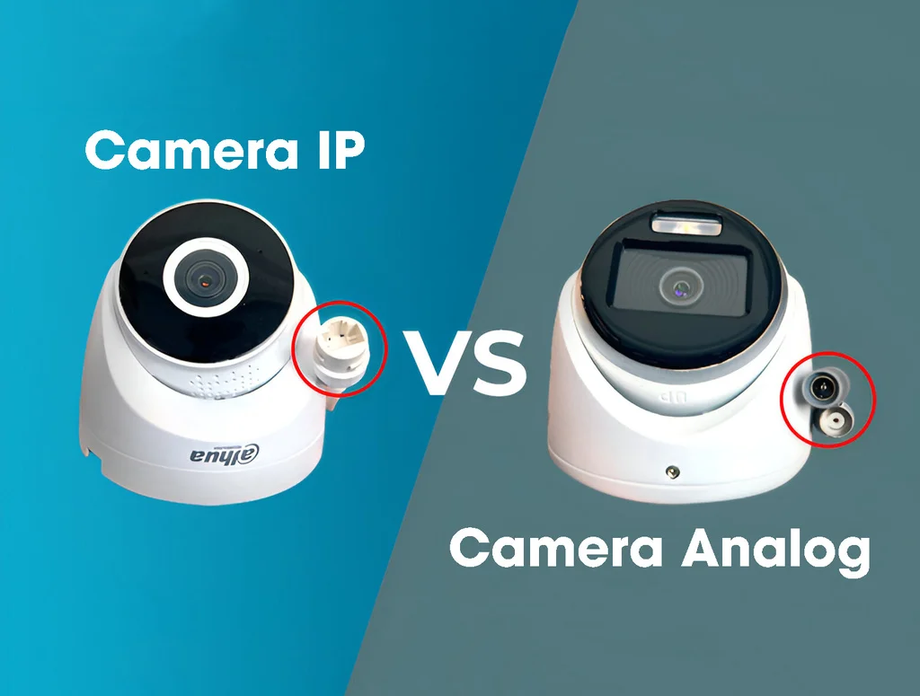 Sự khác nhau giữa camera IP và camera Analog